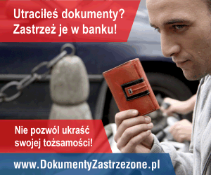 Baner społecznej Kampanii Informacyjnej Dokumenty Zastrzeżone. Na fotografii mężczyzna trzyma w reku portfel. Są też napisy: Utraciłeś dokumenty? Zastrzeż je w banku! oraz Nie pozwól ukraść swojej tożsamości!